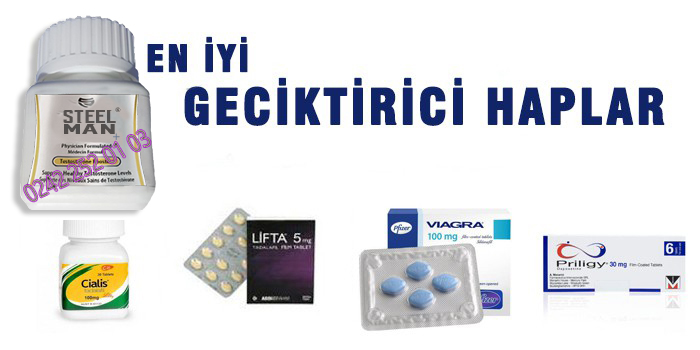 Piyasadaki en iyi geciktirici hap