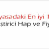 Piyasadaki En iyi 10 Sertleştirici Hap ve Fiyatları