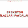 Ereksiyon İlaçları Faydaları